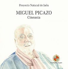 miguel picazo. cineasta-enrique iznaola gomez-9788484399292