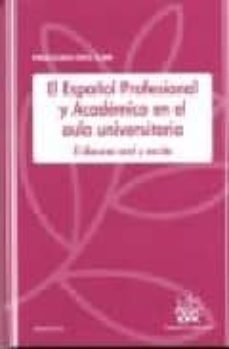 el español profesional y academico en aula universidad-inmaculada sanz alava-9788484569992