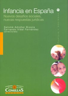 infancia en españa: nuevos desafios sociales, nuevas respuestas-9788484682592