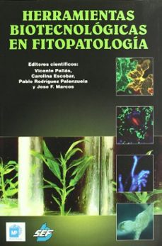 herramientas biotecnologicas en fitopatologia-vicente pallas-9788484763192