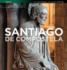 santiago de compostela (english)-anxo quintela-9788484786092