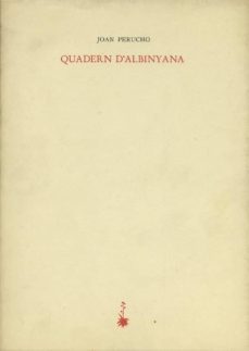 quadern d albinyana-joan perucho-9788485704392