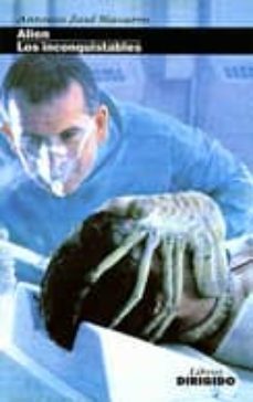 alien; los inconquistables-antonio jose navarro-9788487270192
