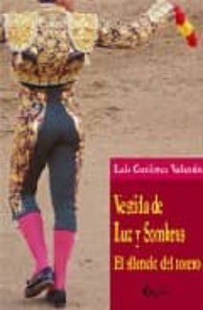 vestida de luz y sombras: el silencio del torero-9788487325892