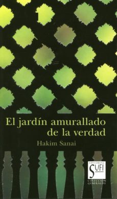 el jardin amurallado de la verdad-hakim sanai-9788487354892