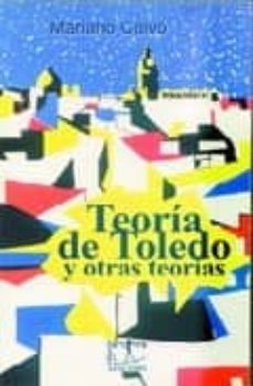 teoria de toledo y otras teorias-mariano calvo-9788488480392