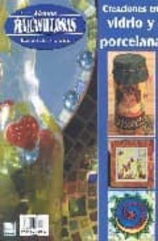 creaciones en vidrio y porcelana-9788488631992