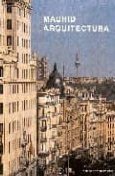 madrid arquitectura: ejes gran via, castellana y m-30-9788489150492