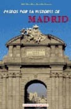 10 paseos por la historia de madrid-fidel revilla-rosalia ramos-9788489411692