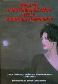 relatos e historias de amor de la axarquia almeriense-9788489606692