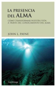 la presencia del alma-john l. payne-9788489957992