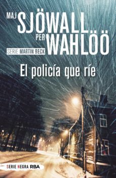 el policia que rie (ebook)-maj sjowall-per wahloo-9788490067192
