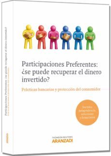 participaciones preferentes: ¿se puede recuperar el dinero invert ido?-9788490141892