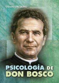 psicologia de don bosco-giacomo dacquino-9788490230992