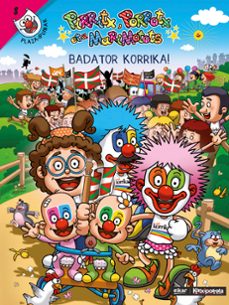 badator korrika! pirritx, porrotx eta marimotots-miren amuriza plaza-9788490276792