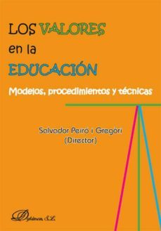los valores en la educacion-9788490316092