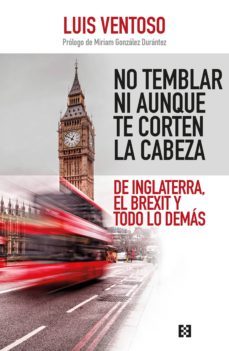 no temblar ni aunque te corten la cabeza (ebook)-luis ventoso-9788490558492