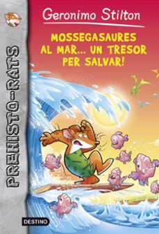 mossegasaures al mar un tresor per salvar!-geronimo stilton-9788490576892