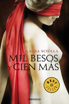 mil besos y cien mas-laura sciolla-9788490627792