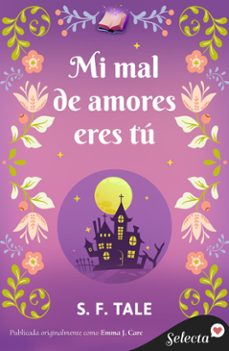 mi mal de amores eres tu (ebook)-s. f. tale-9788490697092