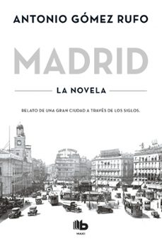 madrid-antonio gomez rufo-9788490704592