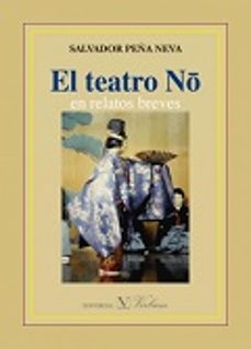 el teatro no en relatos breves-salvador peña neva-9788490743492