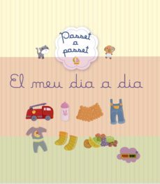 el meu dia a dia-juliette parachini deny-9788490948392