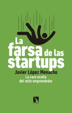 la farsa de las startups (ebook)-9788490975992