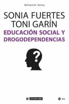 educacion social y drogodependencias-9788491167792