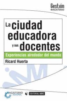la ciudad educadora y sus docentes-9788491168492
