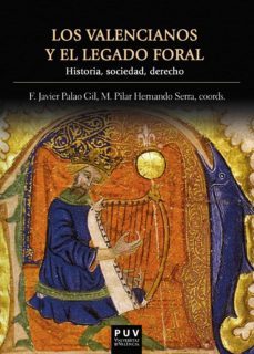 los valencianos y el legado foral (ebook)-9788491343592