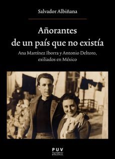 añorantes de un pais que no existia (ebook)-salvador albiñana huerta-9788491346692