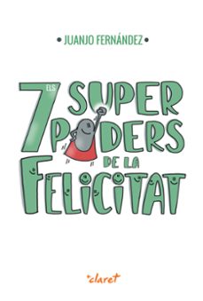 els 7 superpoders de la felicitat-9788491364092