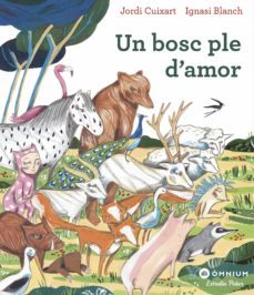 un bosc ple d amor-9788491378792