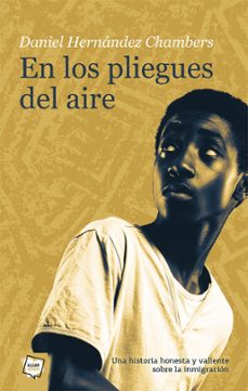 en los pliegues del aire-daniel hernandez chambers-9788491422792