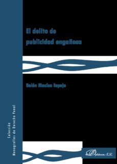 el delito de publicidad engañosa. (ebook)-9788491480792