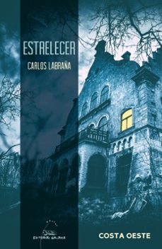 estrelecer-carlos labraña-9788491513292
