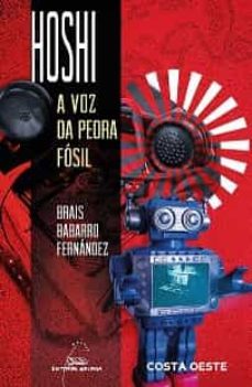 hoshi. a voz da pedra fosil-brais babarro fernanez-9788491519492