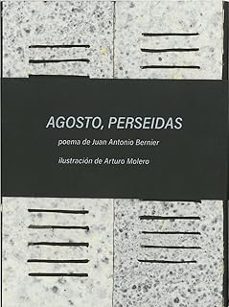 agosto, perseidas. libro de artista-juan antonio bernier-9788491595892
