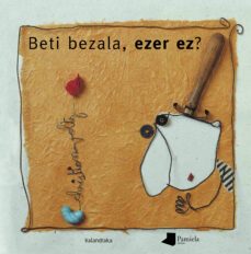 beti bezala, ezer ez?-9788491721192