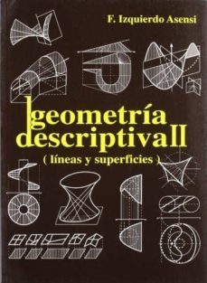 ejercicios de geometria descriptiva ii: lineas y superficies-9788492210992