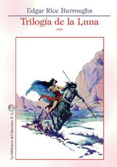 la trilogia de la luna-9788492492992