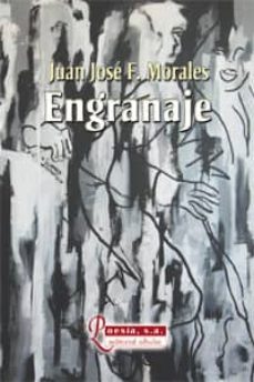 engranaje-juan jose fernandez morales-9788492593392