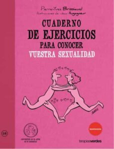 cuaderno de ejercicios para conocer vuestra sexualidad-pierre yves brissiaud-9788492716692