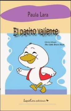 el patito valiente (edicion bilingue español-ingles)-paula lara-9788492830992