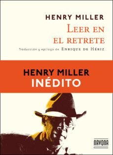 leer en el retrete-henry miller-9788492840892