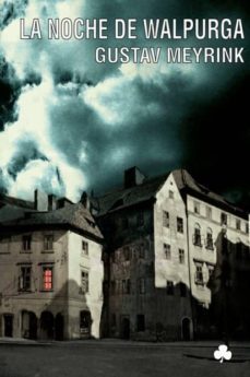 la noche de walpurga-gustav meyrink-9788492890392