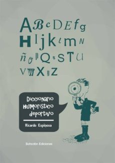 diccionario humorístico deportivo (ebook)-ricardo espinosa-9788492926992