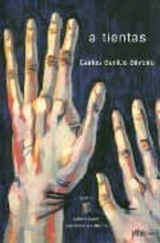 a tientas-carlos santos silveira-9788493375492