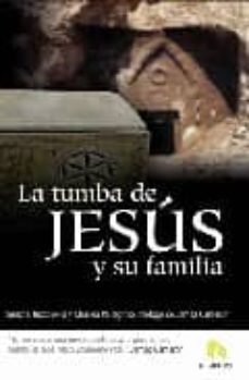 la tumba de jesus y su familia-9788493575892